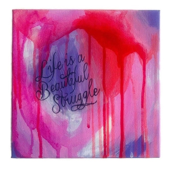 Life is a Beautiful Struggle Quote Wall Art Handmade Modern Abstract Painting